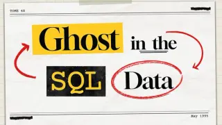 Ghost in the SQL Data