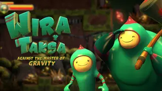 Wira & Taksa, against the Master of gravity.