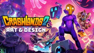 Crashlands 2 - Digital Art and Design Book