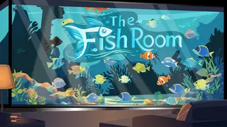 The Fish Room