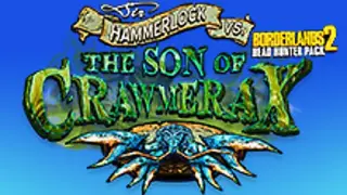 Borderlands 2: Sir Hammerlock vs. the Son of Crawmerax DLC