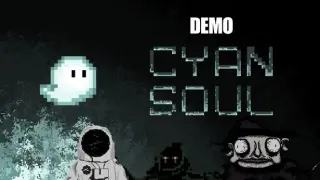 Cyan Soul (Demo)