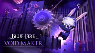 Blue Fire: Void Maker