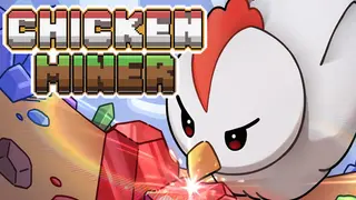 Chicken Miner