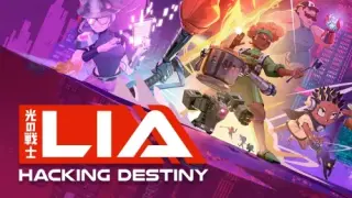 Lia: Hacking Destiny - Switch