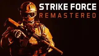 Strike Force Remastered Edition