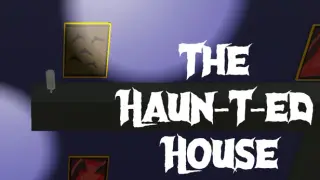 The Haun-T-ed House