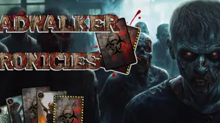 Deadwalker Chronicles