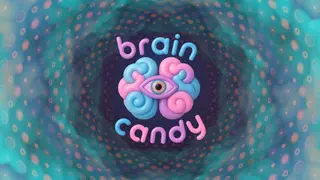 Brain Candy