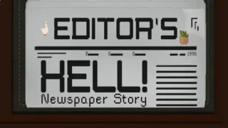 Editor's Hell - Newspaper Story - Switch