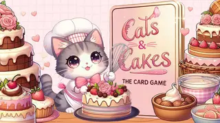 Cats & Cakes: The Card Game