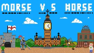 Morse vs. Horse