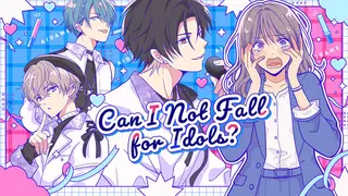 Can I Not Fall for Idols?