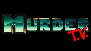 Murder T.V.