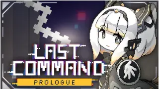 Last Command: Prologue
