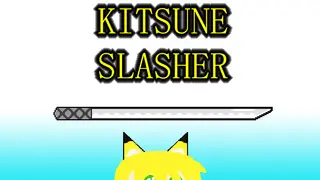 Kitsune Slasher