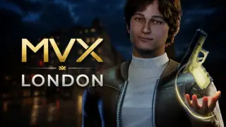 MVX: London