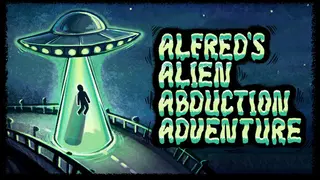 Alfred's Alien Abduction Adventure