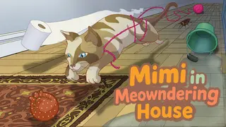 Mimi in Meowndering House