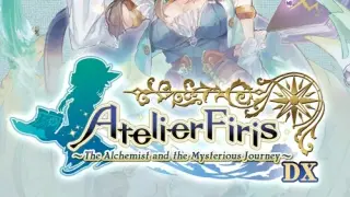 Atelier Firis: The Alchemist and the Mysterious Journey DX - Switch