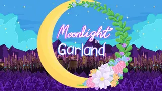 Moonlight In Garland