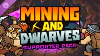Mining and Dwarves: Supporter Pack