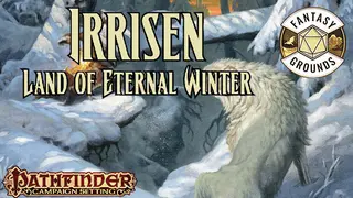 Fantasy Grounds - Pathfinder RPG - Campaign Setting: Irrisen-Land of Eternal Winter