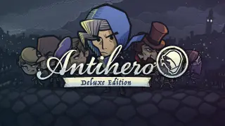Antihero Deluxe