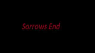 Sorrows End