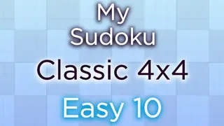 My Sudoku - Classic 4x4 Easy 10