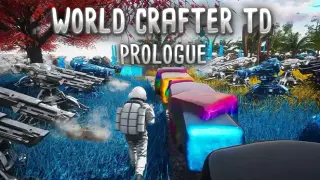World Crafter TD: Prologue