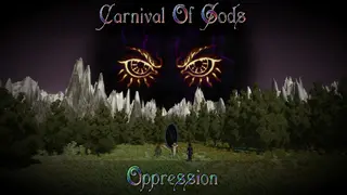 Carnival of Gods: Oppression