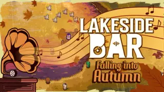 Lakeside Bar - Falling into Autumn - Soundtrack DLC