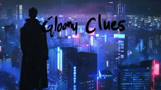 Gloomy Clues: Classic Edition (2024)