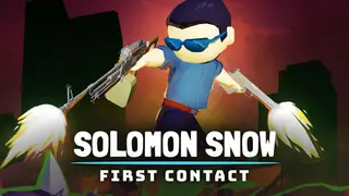 Solomon Snow: First Contact