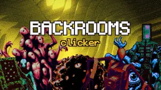 Backrooms Clicker