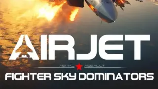 AirJet Fighter Sky Dominators: Aerial Assault - Switch