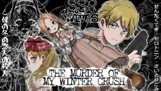 SSR Wives: The Murder Of My Winter Crush