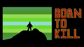 Born to Kill