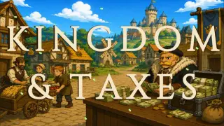 Kingdom and Taxes