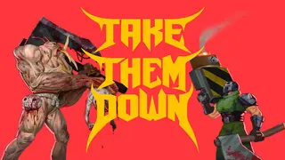 TAKE THEM DOWN