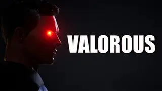 VALOROUS