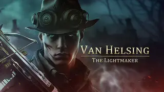 Van Helsing: The Lightmaker