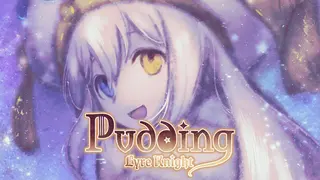 Pudding: Lyre Knight