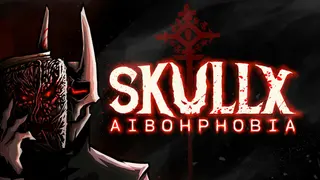 SkullX: Aibohphobia