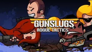 Gunslugs 3: Rogue Tactics
