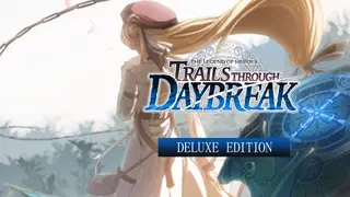 The Legend of Heroes: Trails through Daybreak Deluxe Edition