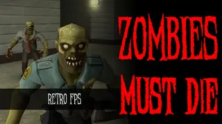 Zombies Must Die