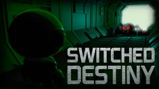 Switched Destiny