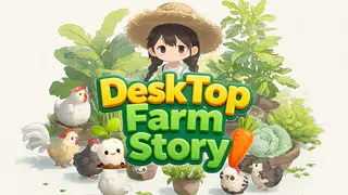 Desktop Farm Story